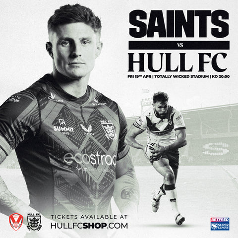 Round 8 St Helens Vs Hull FC