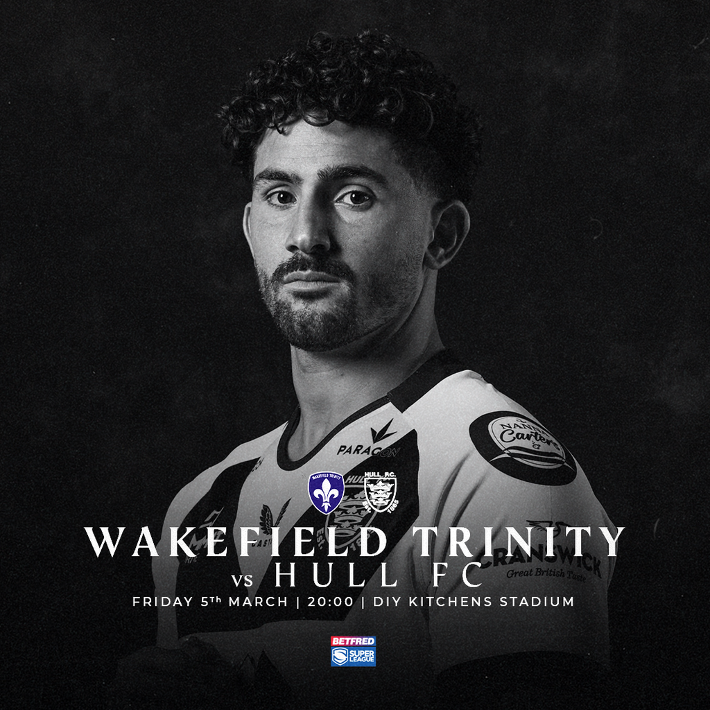 Hull FC V Wakefield *COLLECTION ONLY*